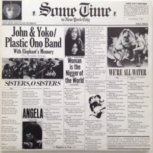 John Lennon & Yoko Ono / The Plastic Ono Band With Elephants Memory And Invisible Strings - Some Time In New York City