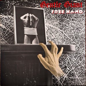 Gentle Giant - Free Hand