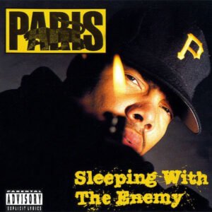 Paris - Sleeping With The Enemy