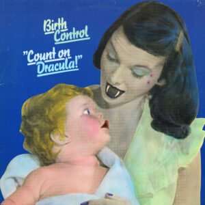 Birth Control - Count On Dracula