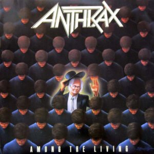 Anthrax - Among The Living