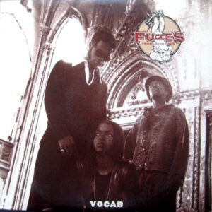 Fugees - Vocab