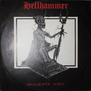 Hellhammer - Apocalyptic Raids