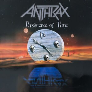 Anthrax - Persistence Of Time