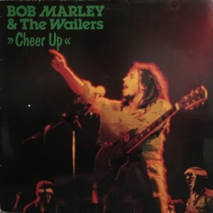 Bob Marley & The Wailers - Cheer Up