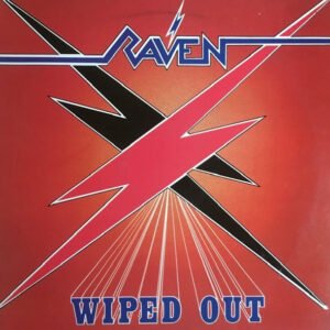 Raven - Wiped Out