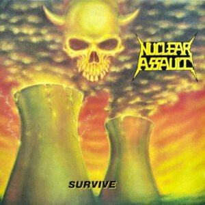 Nuclear Assault - Survive