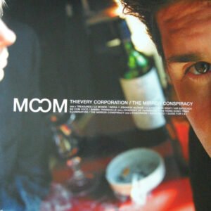 Thievery Corporation - The Mirror Conspiracy