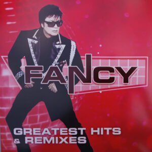 Fancy - Greatest Hits & Remixes