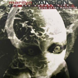 Marilyn Manson & The Spooky Kids - Birth Of The Antichrist