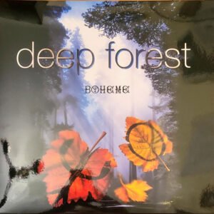 Deep Forest - Boheme