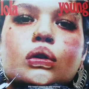 Lola Young-This Wasn't Meant For You Anyway