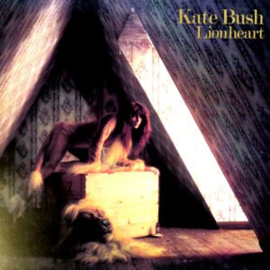 Kate Bush-Lionheart