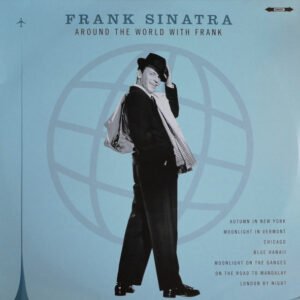 Frank Sinatra– Around The World With Frank