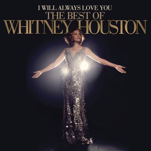 Whitney Houston – I Will Always Love You: The Best Of Whitney Houston - Image 2