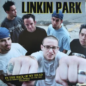 Linkin Park – In The Back Of My Head